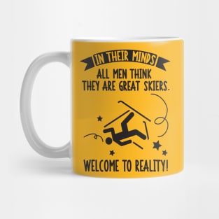 All men are great skiers Mug